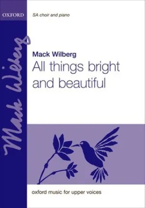 ALL THINGS BRIGHT AND BEAUTIFUL SA VOCAL SCORE