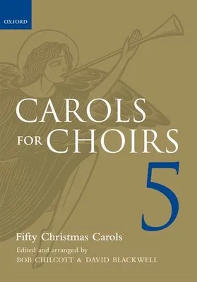 CAROLS FOR CHOIRS 5 SPIRAL FIFTY CHRISTMAS CAROL