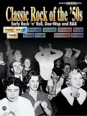 Classic Rock of the '50s: Early Rock 'n' Roll, Doo-Wop and R&B