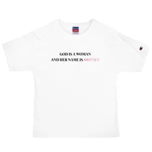 God Is A Woman Champion T-Shirt