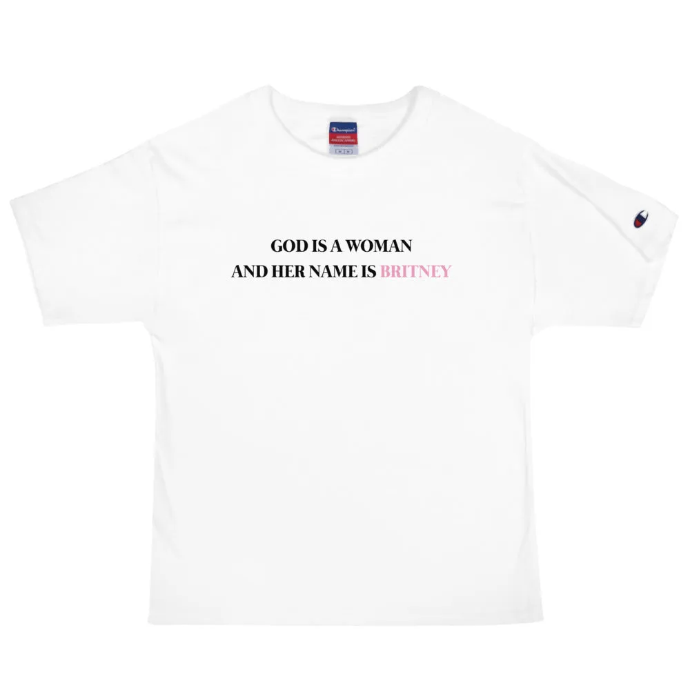 God Is A Woman Champion T-Shirt