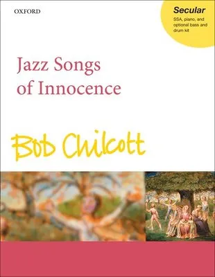 JAZZ SONGS OF INNOCENCE SSA PNO
