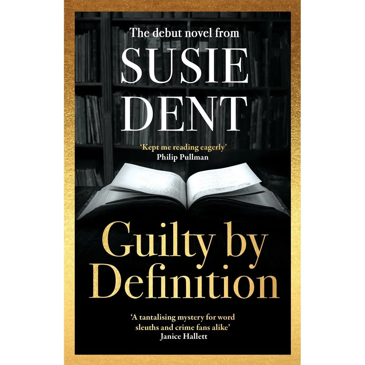 Susie Dent 3 Books Set (Guilty by Definition, Interesting Stories about Curious Words, Roots of Happiness)